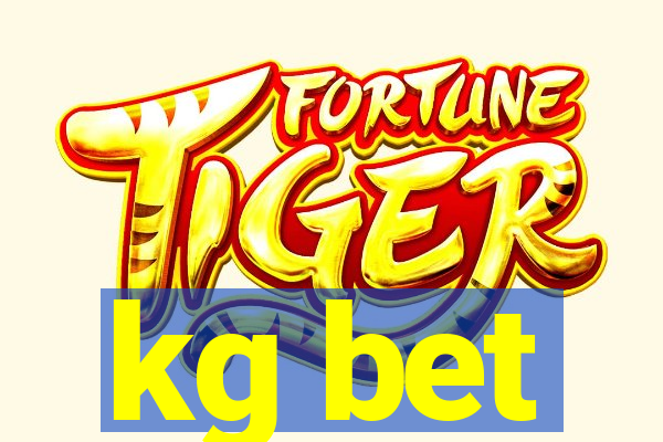 kg bet